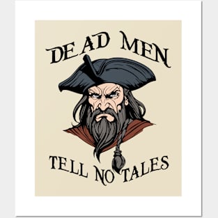 Dead Men Tell No Tales Pirate Quote Posters and Art